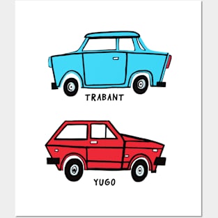 Trabant and Yugo by Pollux (with Text) Posters and Art